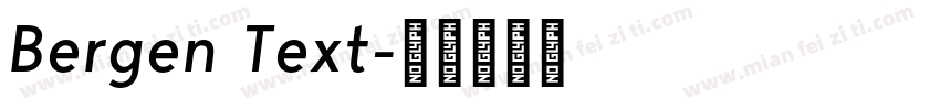 Bergen Text字体转换